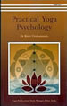 Practical Yoga Psychology